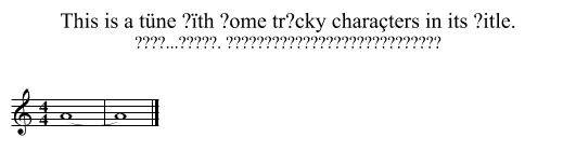 This is a tüne ?ïth ?ome tr?cky charaçters in its ?itle. - staff notation