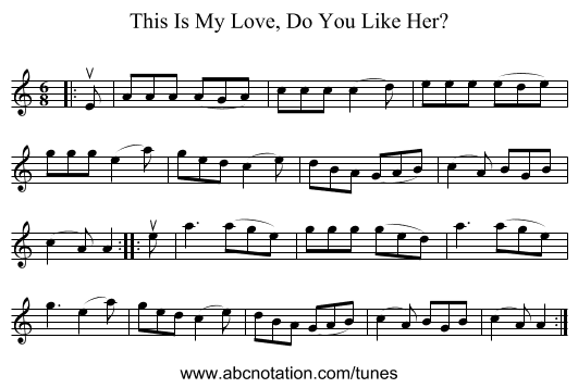 This Is My Love, Do You Like Her? - staff notation