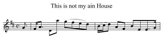 This is not my ain House - staff notation