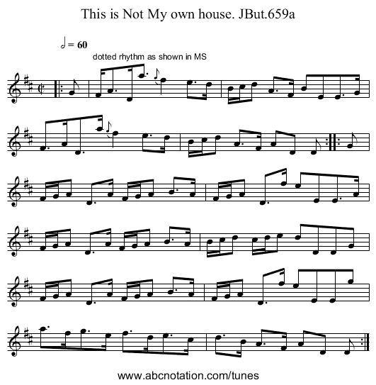 This is Not My own house. JBut.659a - staff notation