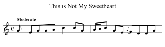 This is Not My Sweetheart - staff notation