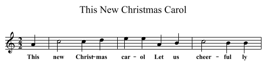 This New Christmas Carol - staff notation