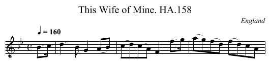 This Wife of Mine. HA.158 - staff notation