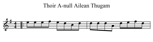 Thoir A-null Ailean Thugam - staff notation