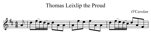 Thomas Leixlip the Proud - staff notation