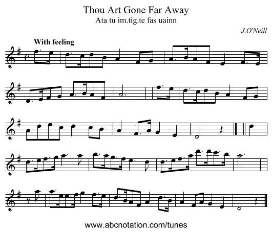 Thou Art Gone Far Away - staff notation