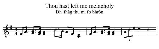 Thou hast left me melacholy - staff notation