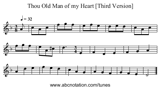 Thou Old Man of my Heart [Third Version] - staff notation