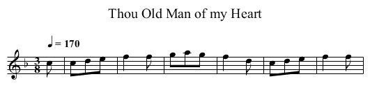 Thou Old Man of my Heart - staff notation