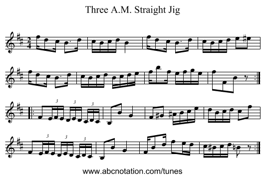 Three A.M. Straight Jig - staff notation