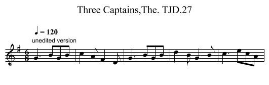 Three Captains,The. TJD.27 - staff notation
