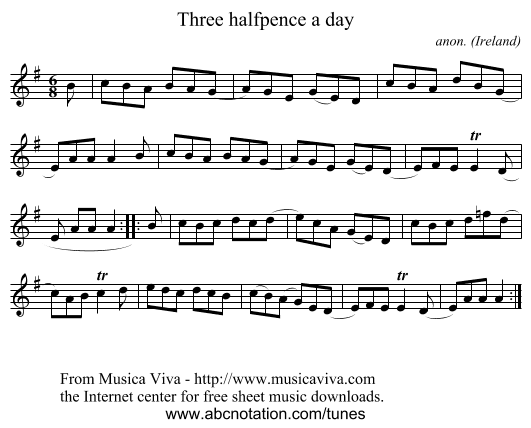 Three halfpence a day - staff notation