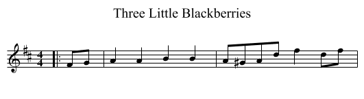 Three Little Blackberries - staff notation
