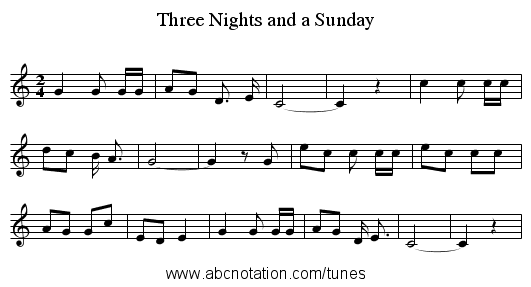 Three Nights and a Sunday - staff notation