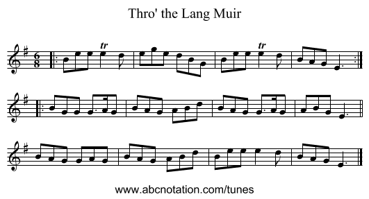 Thro' the Lang Muir - staff notation