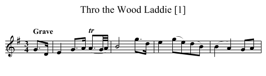 Thro the Wood Laddie [1] - staff notation