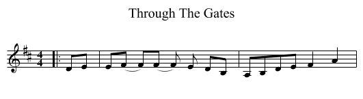 Through The Gates - staff notation