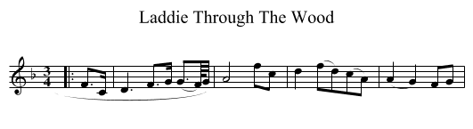 Through The Wood, Laddie - staff notation