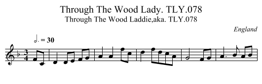 Through The Wood Lady. TLY.078 - staff notation