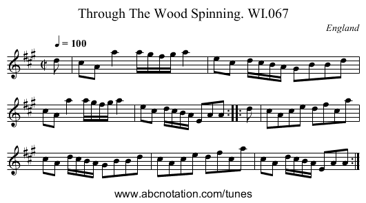 Through The Wood Spinning. WI.067 - staff notation