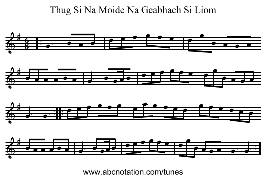 Thug Si Na Moide Na Geabhach Si Liom - staff notation