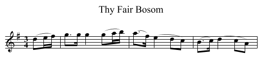 Thy Fair Bosom - staff notation