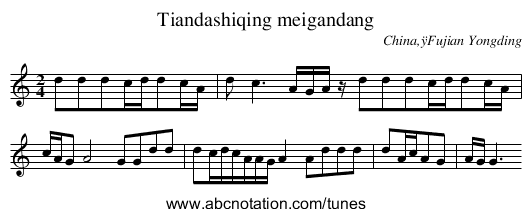 Tiandashiqing meigandang - staff notation