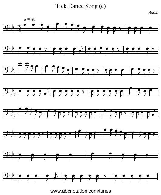 Tick Dance Song (e) - staff notation