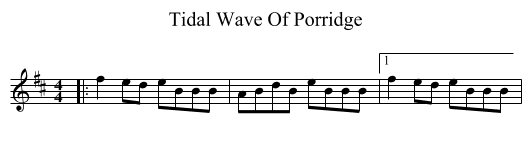 Tidal Wave Of Porridge - staff notation