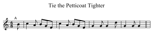Tie the Petticoat Tighter - staff notation