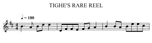 TIGHE'S RARE REEL - staff notation