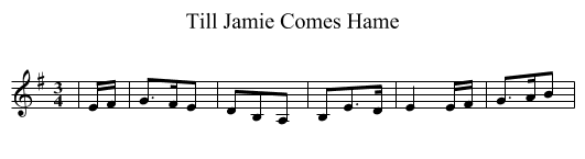Till Jamie Comes Hame - staff notation