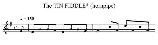 TIN FIDDLE* (hornpipe), The - staff notation