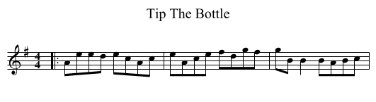 Tip The Bottle - staff notation