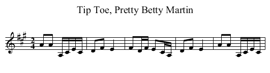 Tip Toe, Pretty Betty Martin - staff notation