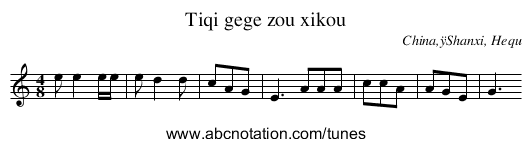 Tiqi gege zou xikou - staff notation