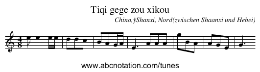 Tiqi gege zou xikou - staff notation