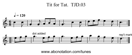 Tit for Tat.  TJD.03 - staff notation