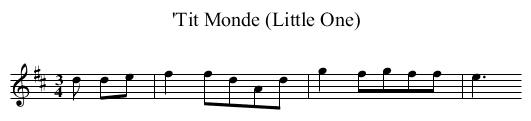 'Tit Monde (Little One) - staff notation