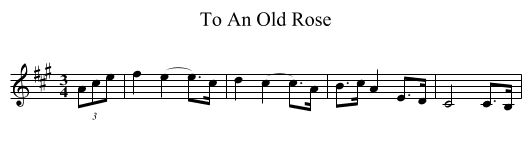 To An Old Rose - staff notation