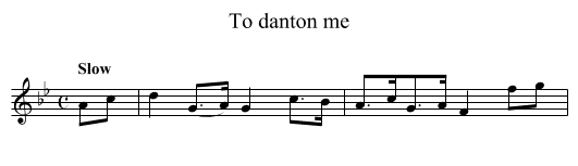 To danton me - staff notation