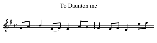 To Daunton me - staff notation