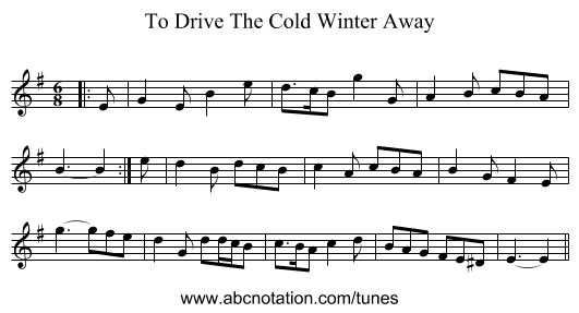 To Drive The Cold Winter Away - staff notation