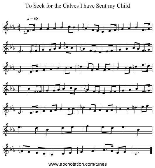 To Seek for the Calves I have Sent my Child - staff notation