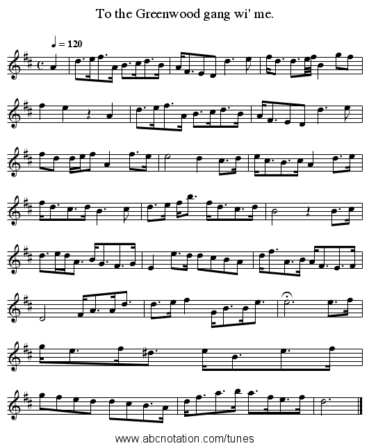 To the Greenwood gang wi' me. - staff notation