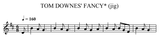 TOM DOWNES' FANCY* (jig) - staff notation