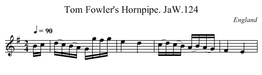 Tom Fowler's Hornpipe. JaW.124 - staff notation