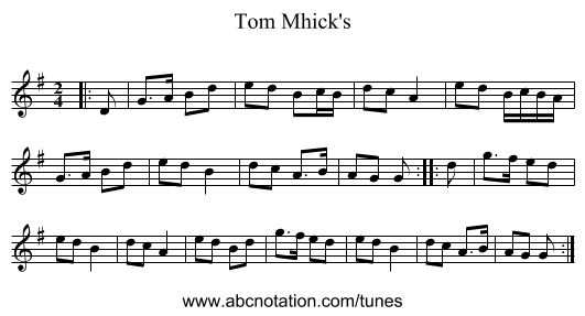 Tom Mhick's - staff notation