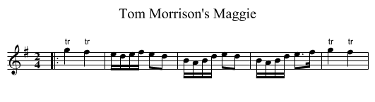 Tom Morrison's Maggie - staff notation
