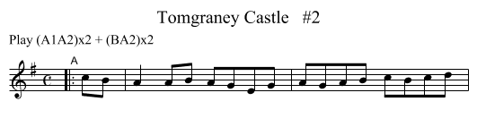 Tomgraney Castle   #2 - staff notation